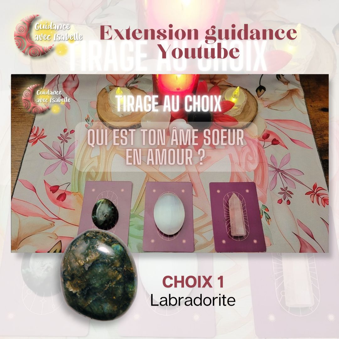Extension guidance YouTube: Qui est ton âme soeur en amour ? CHOIX 1