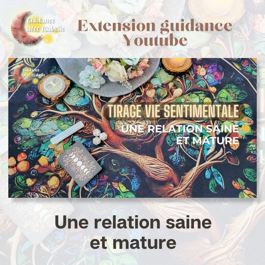 Extension guidance YouTube: Une relation saine et mature