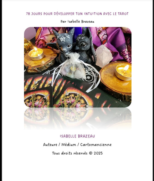 78 jours pour développer ton intuition avec le tarot