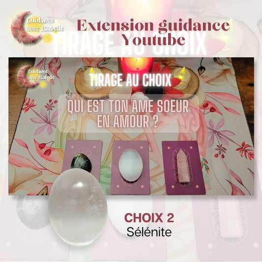 Extension guidance YouTube: Qui est ton âme soeur en amour ? CHOIX 2